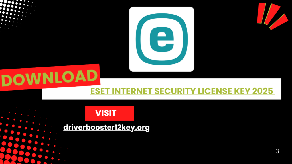 ESET Internet Security License Key 2025 Lifetime Functional  For Free